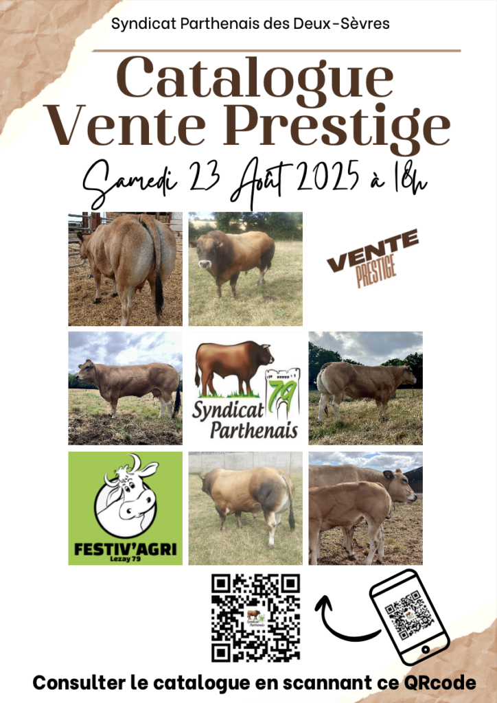 Vente Prestige Parthenaise – Foire Agricole Lezay 2025